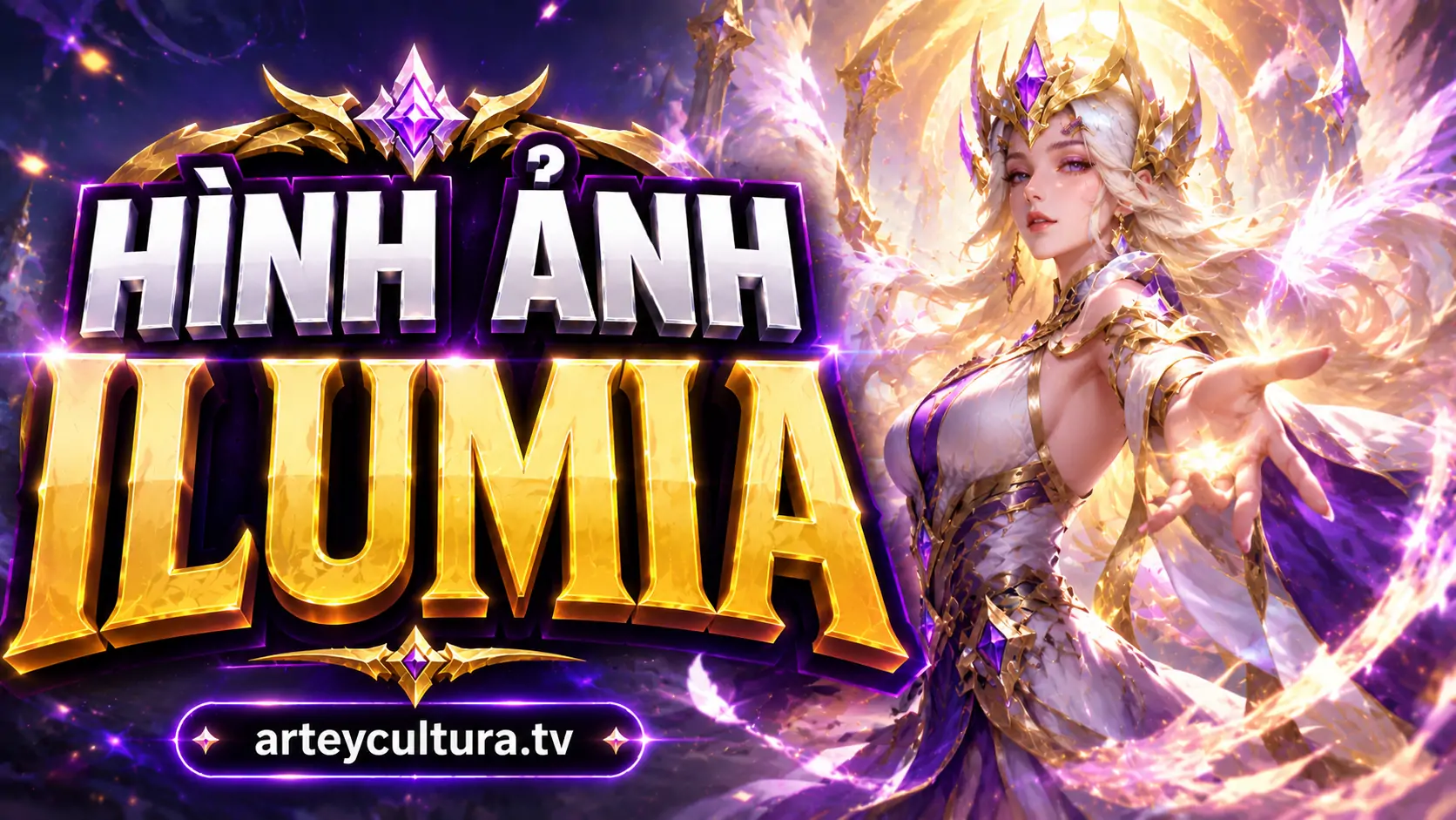 BST 54 Hình Ảnh Ilumia đẹp quyền quý với thần thái nữ thần ánh sáng trong Liên Quân Mobile
